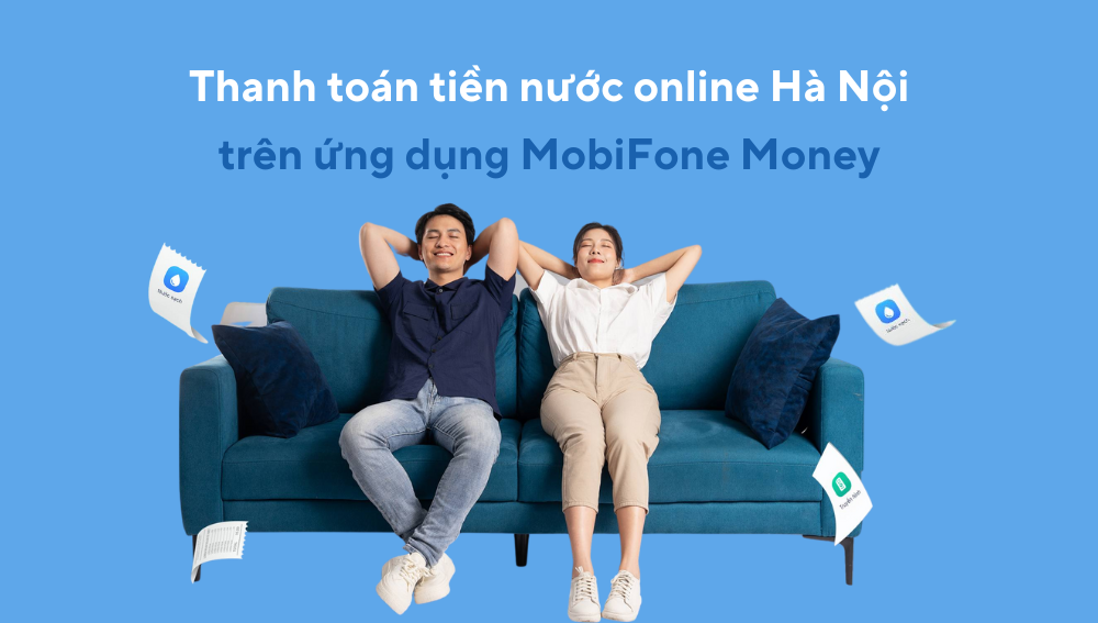 Hướng dẫn thanh toán hóa đơn nước online Hà Nội nhanh chóng