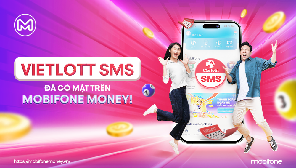 Vietlott SMS chính thức có mặt trên MobiFone Money