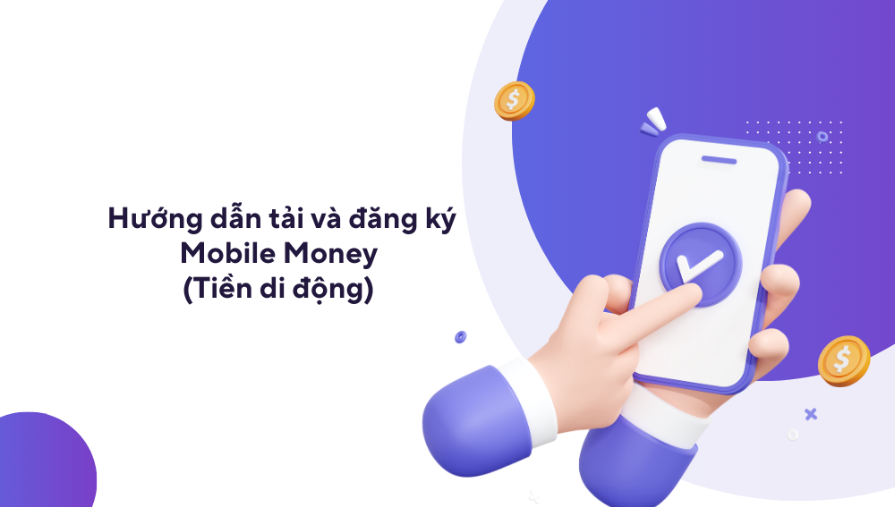 Tải Mobile Money của ứng dụng MobiFone Money