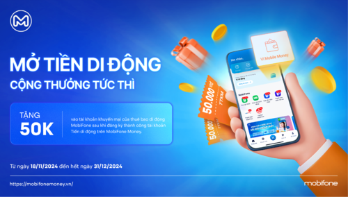 Mở Tiền di động - Cộng thưởng tức thì