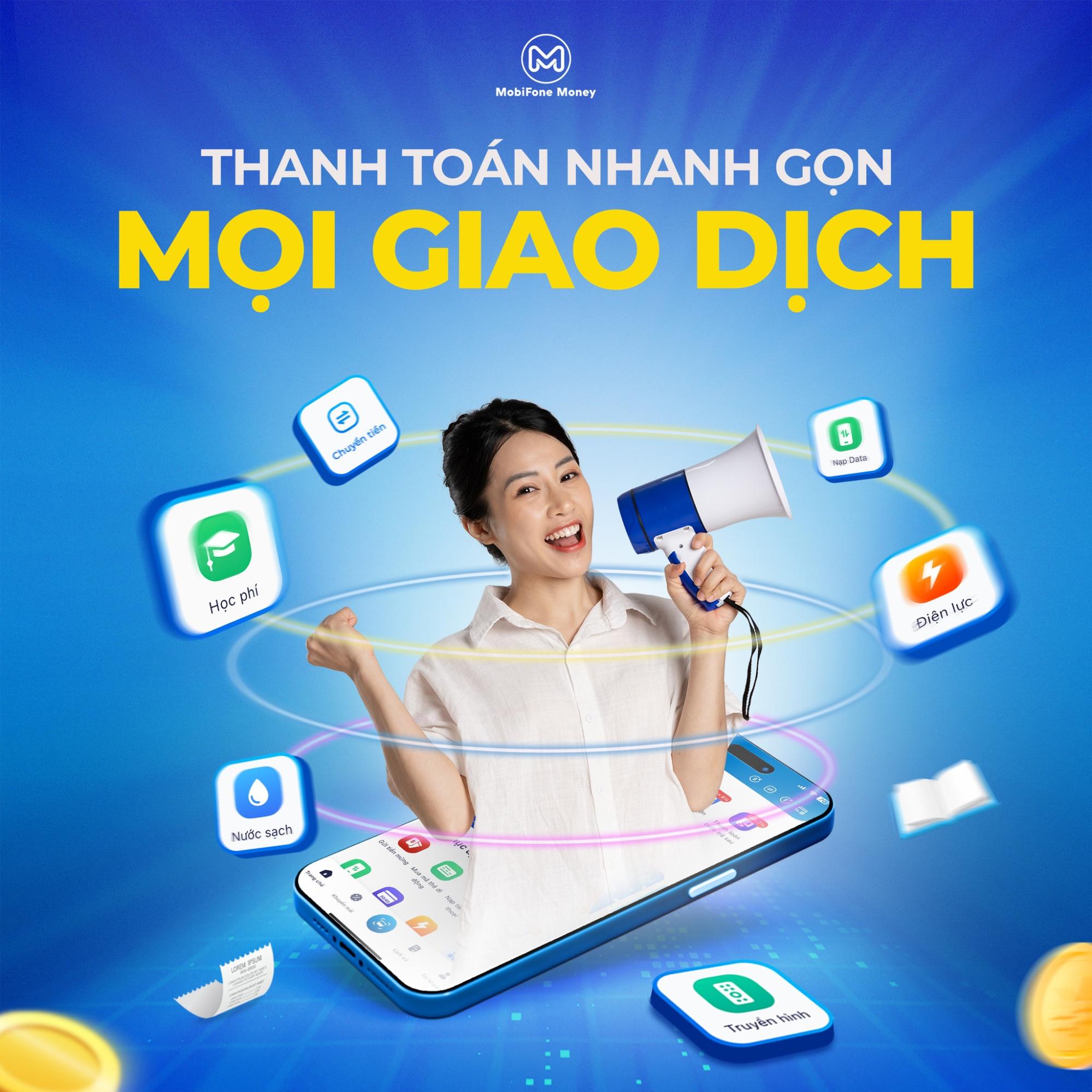 Hệ sinh th&aacute;i t&agrave;i ch&iacute;nh số MobiFone Money với t&iacute;nh năng thanh to&aacute;n Internet online tiện lợi